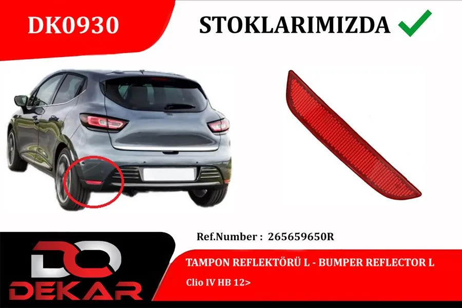 Arka Tampon Reflektörü Sol Renault Clio 4 Hatchback 2012