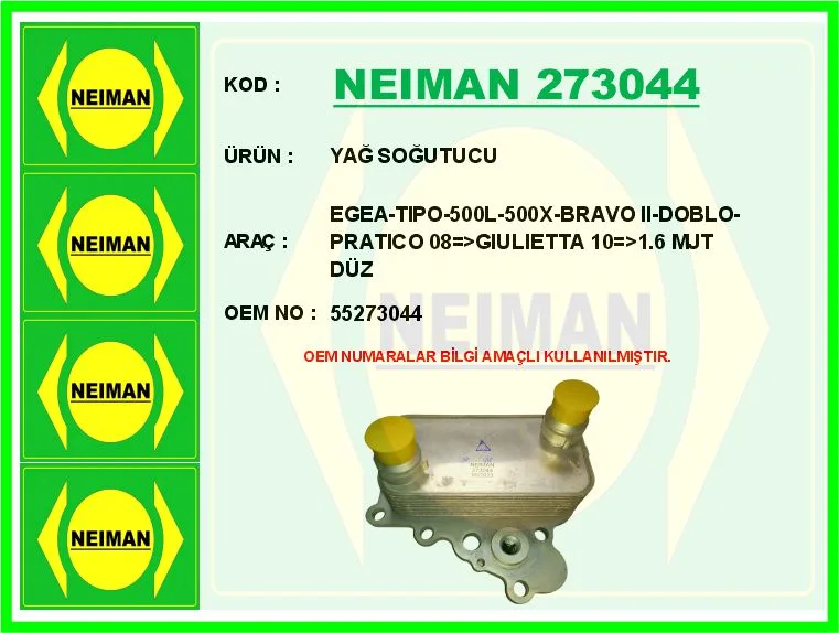 Yağ Soğutucusu Tek Radyatörü Opel COMBO 1.6 CDTI 2012 Fiat Egea - TIPO-500L-500X - Bravo 2 - DOBLO - Pratı Co 2008 Giulietta 2010 SONRASI1.6 MJT