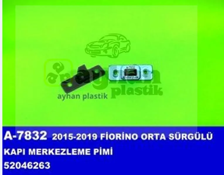 Kapı Kilit Karşılığı Sürgülü Kapı Fiat DOBLO 3 (5 Adet)