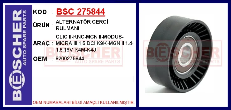 Alternatör Gergi Rulmani Rulmani Clio 2 - Kangoo - Megane 2 - Modus - Micra 3 1.5 DCI K9K - Megane 2 1.4-1.6 16V K