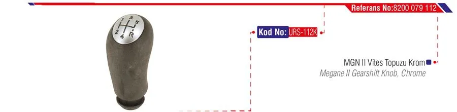 Vites Topuzu Renault Megane 2 2002 Clio 3 2004 Dacia Logan 2004 5 İleri - Krom Kapak