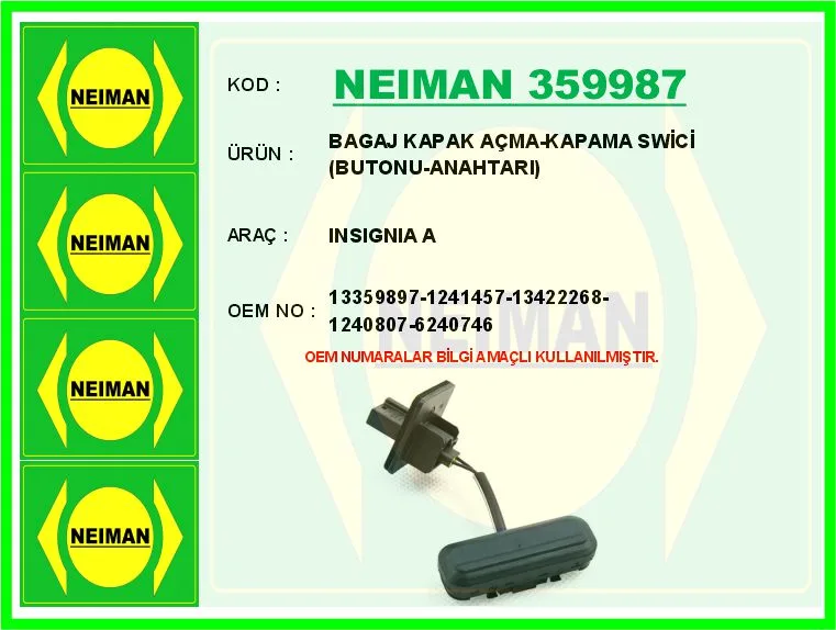 Bagaj Kapak Açma - Kapama Swici Butonu - Anahtari Insignia A