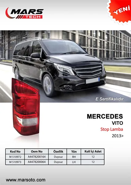 Stop Lambasi Sol Mercedes VITO W447 2014 Duysuz