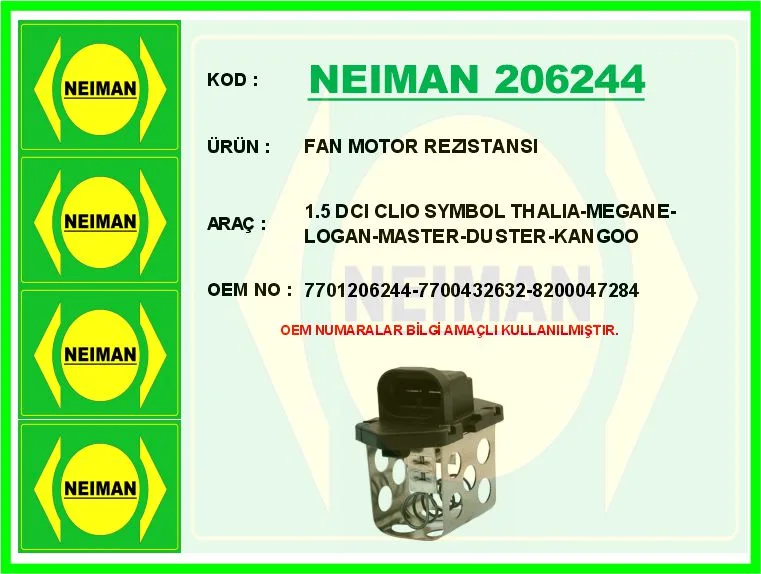 Fan Motor Rezıstansı 1.5 DCI Clio Symbol Thalia - Megane - Logan - MASTER - Duster - Kangoo