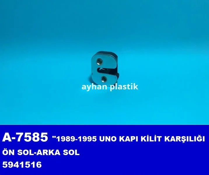 Kapi Kilit Karşılığı Ön Sol - Arka Sol UNO 1989-1995