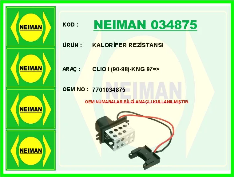 Kalorifer Rezistansı Clio 1 1990-1998 Kangoo 1997
