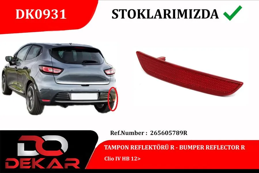Arka Tampon Reflektörü Sağ Renault Clio 4 Hatchback 2012
