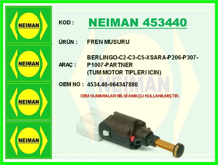 Fren Musuru BERLINGO - C2-C3-C5-XSARA - P206-P307-P1007-PARTNER Tum Motor Tıplerı Icın