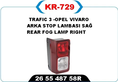 Arka Sis Lambasi Sağ TRAFIC 3 - Opel VIVARO
