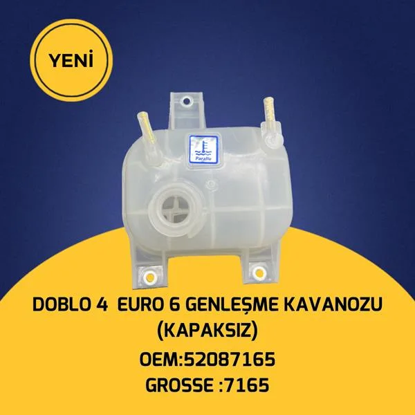 Radyatör Ek Su Deposu Genleşme Kavanozu Kapaksız DOBLO 4 1.3 Euro 6